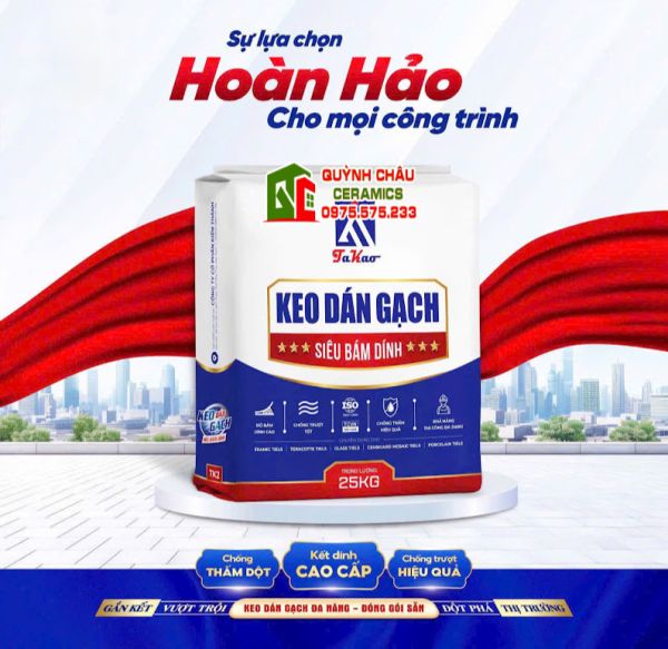 Keo dán gạch khổ lớn siêu bám dính takao