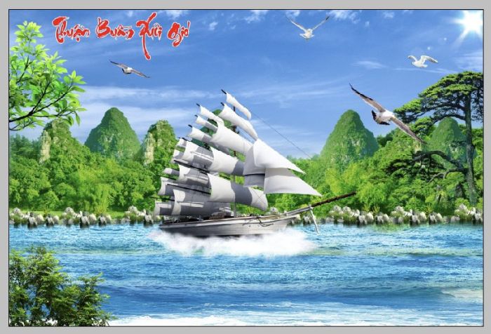 Tranh 3D thuận buồm xuôi gió cảnh vật